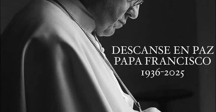 Muere el Papa Francisco, un líder que se preocupó por el medio ambiente