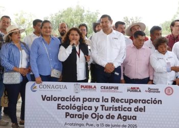Ojo de Agua de Acatzingo y Barranca Tetzahuapan serán rescatados por el gobierno de Alejandro Armenta