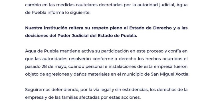Agua de Puebla respeta el Estado de Derecho y las determinaciones del Poder Judicial
