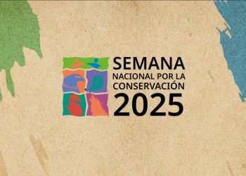 La Conanp anuncia la celebración de la Semana Nacional por la Conservación 2025