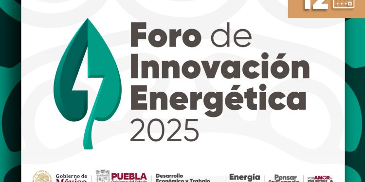 Foro de Innovación Energética 2025 reunirá en Puebla a líderes del sector