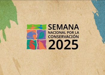 Conanp invita a Semana por la Conservación 2025