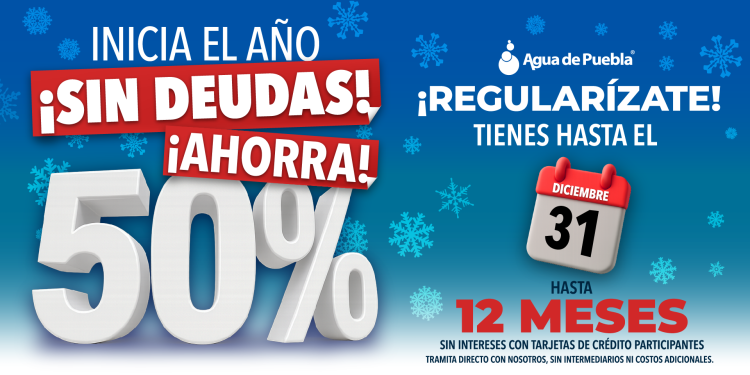 En diciembre, Regulariza adeudos del servicio de agua con 50% de ahorro