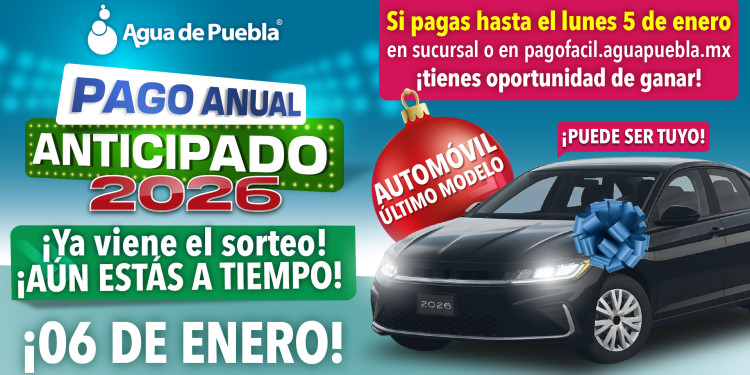 Agua de Puebla realizará el 6 de enero su 1er Sorteo de un auto.