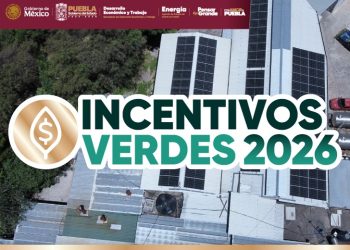 Impulsa gobierno estatal la transición energética con “Incentivos Verdes 2026” para MiPyMEs