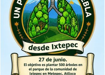 Sembrando un pulm´on para Puebla