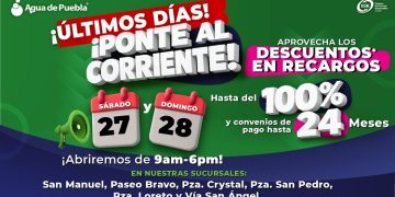 Agua de Puebla abrirá sucursales 27 y 28 de junio, para que usuarios se regularicen