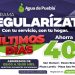 Última semana para Regularizarte con ahorro del 40% en tu adeudo de agua y 100% en recargos