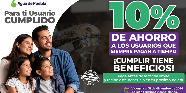 Agua de Puebla reconoce a los Usuarios Cumplidos Domésticos que están al corriente