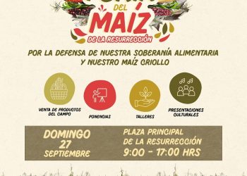 La Resurrección, sede de la cuarta edición de la Feria del Maíz: Gobierno de la Ciudad