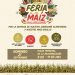 La Resurrección, sede de la cuarta edición de la Feria del Maíz: Gobierno de la Ciudad